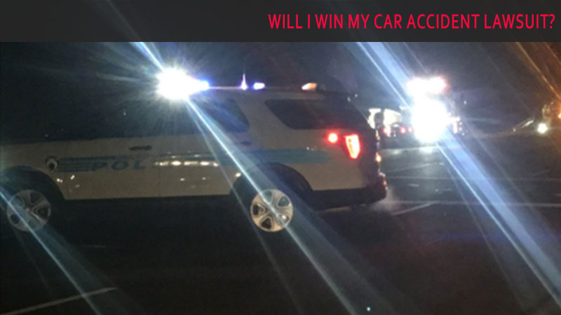 Will I Win My Car Accident Lawsuit?